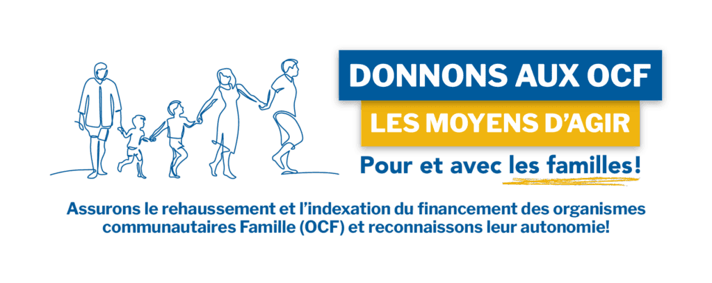 Logo qui indique: Donnons aux OCF les moyens d'agir pour et avec les familles